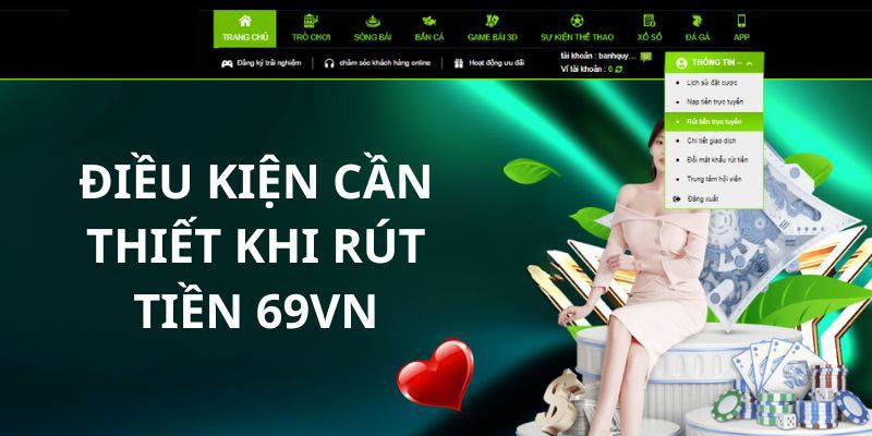 Điều kiện tối ưu khi rút tiền tại nhà cái